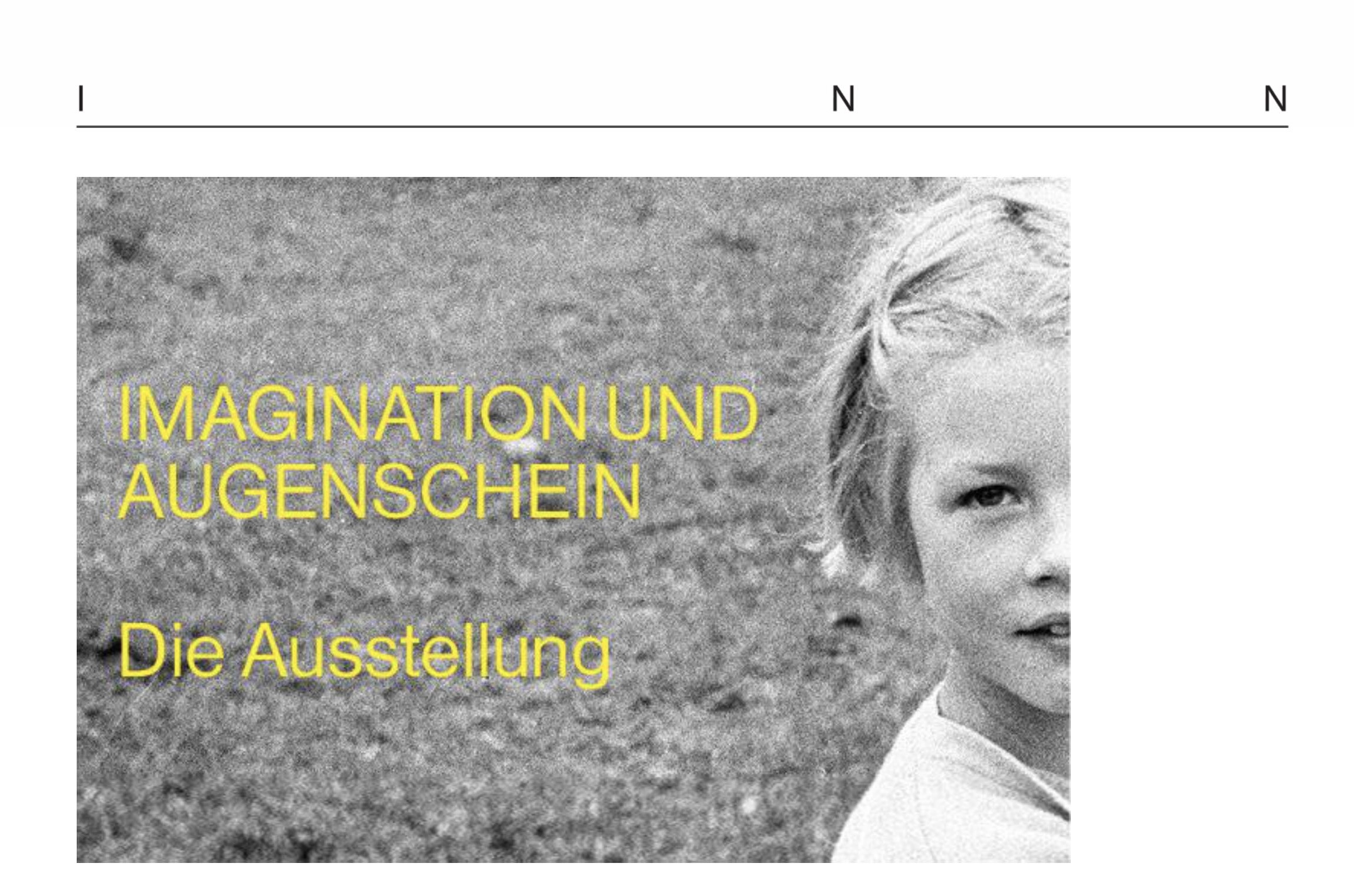 Ausstellung: Imagination und Augenschein